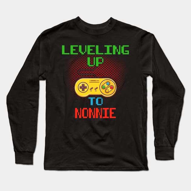Promoted To NONNIE T-Shirt Unlocked Gamer Leveling Up Long Sleeve T-Shirt by wcfrance4